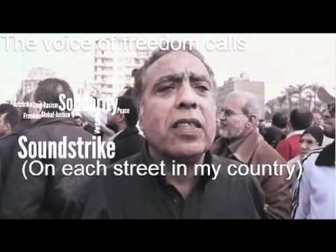 Soundstrike The Voice of Freedom - Egypt Calls for...