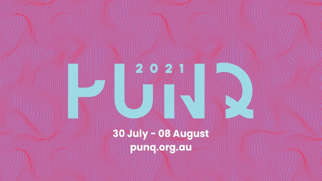 Pop Up North Queensland (PUNQ) Festival 2021 - Teaser