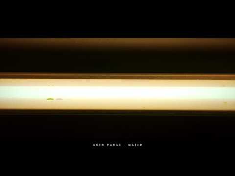 Putar Majid - Acid Pauli