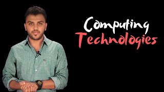 CA IPCC IT: Lecture 28: Computing Technologies