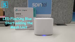 HX510 Mesh Unit SetupWirelessely Via Aginet App