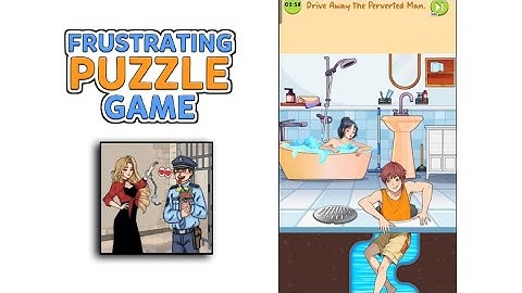 Frustrating Puzzle Game level 8 | drive away the perverted man. Gameplay