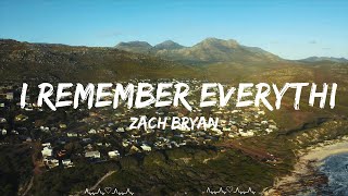 Zach Bryan - I Remember Everything (Lyrics) ft. Kacey Musgraves  || Manuel Music