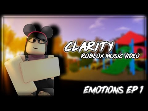 Clarity Roblox Music Video Emotion S1e1 Pakvim -