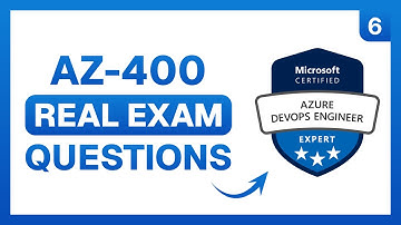 Microsoft Azure DevOps Solutions Exam Questions | AZ-400 Practice Questions and Answers (Ep. 6)