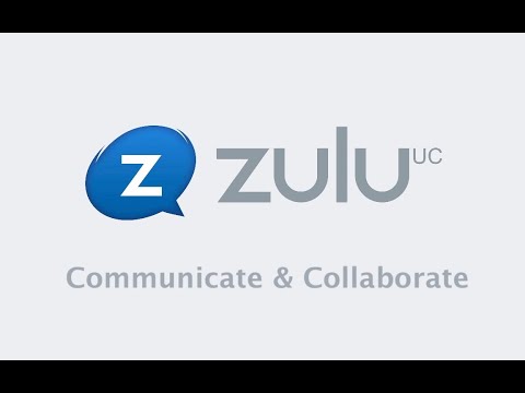 Zulu UC 3.5: Communicate & Collaborate