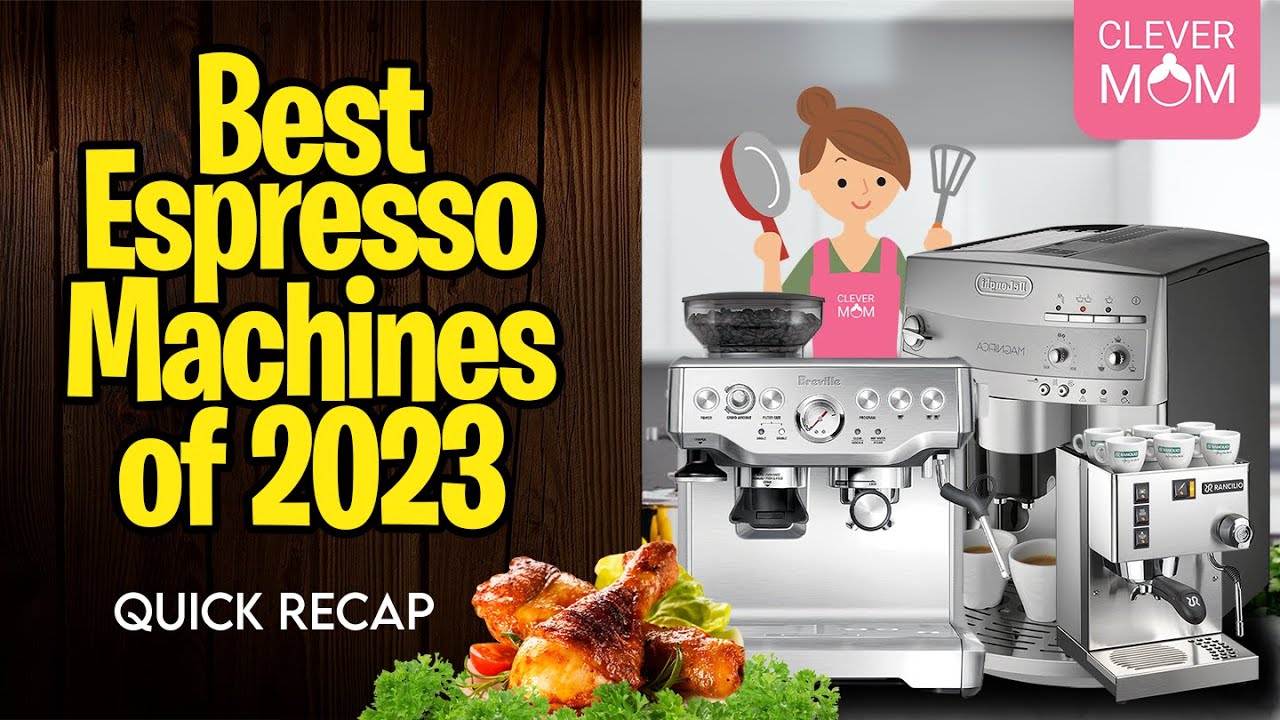 Best Espresso Machines of 2023 Under £1500 Affordable Espresso