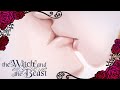 "A Man's Lips Sure Are Soft" | The Witch and the Beast