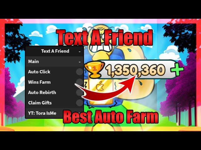 Text A Friend Script: Auto Click, Wins Farm & More