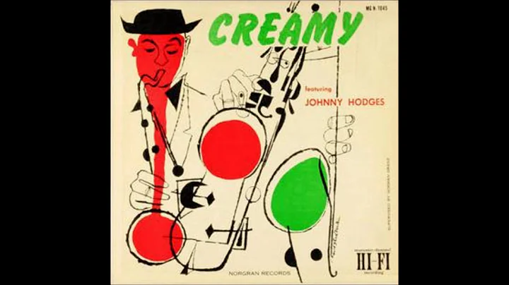 Johnny Hodges  - Creamy ( Full Album )