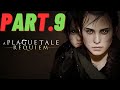 A PLAGUE TALE REQUIEM Gameplay Walkthrough Part 9
