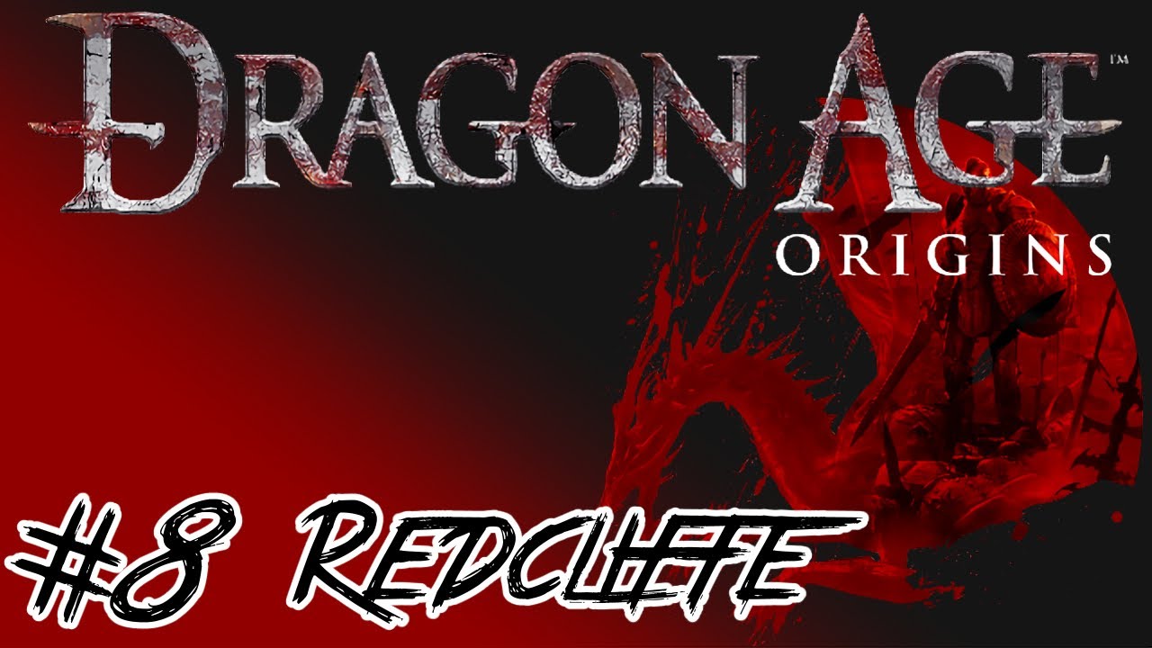 Dragon Age Origins - Part #08 - Entering Redcliffe