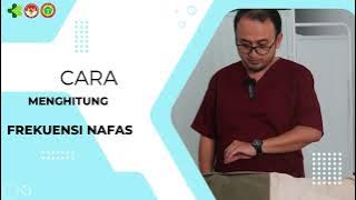 3 CARA MENGUKUR FREKUENSI NAFAS