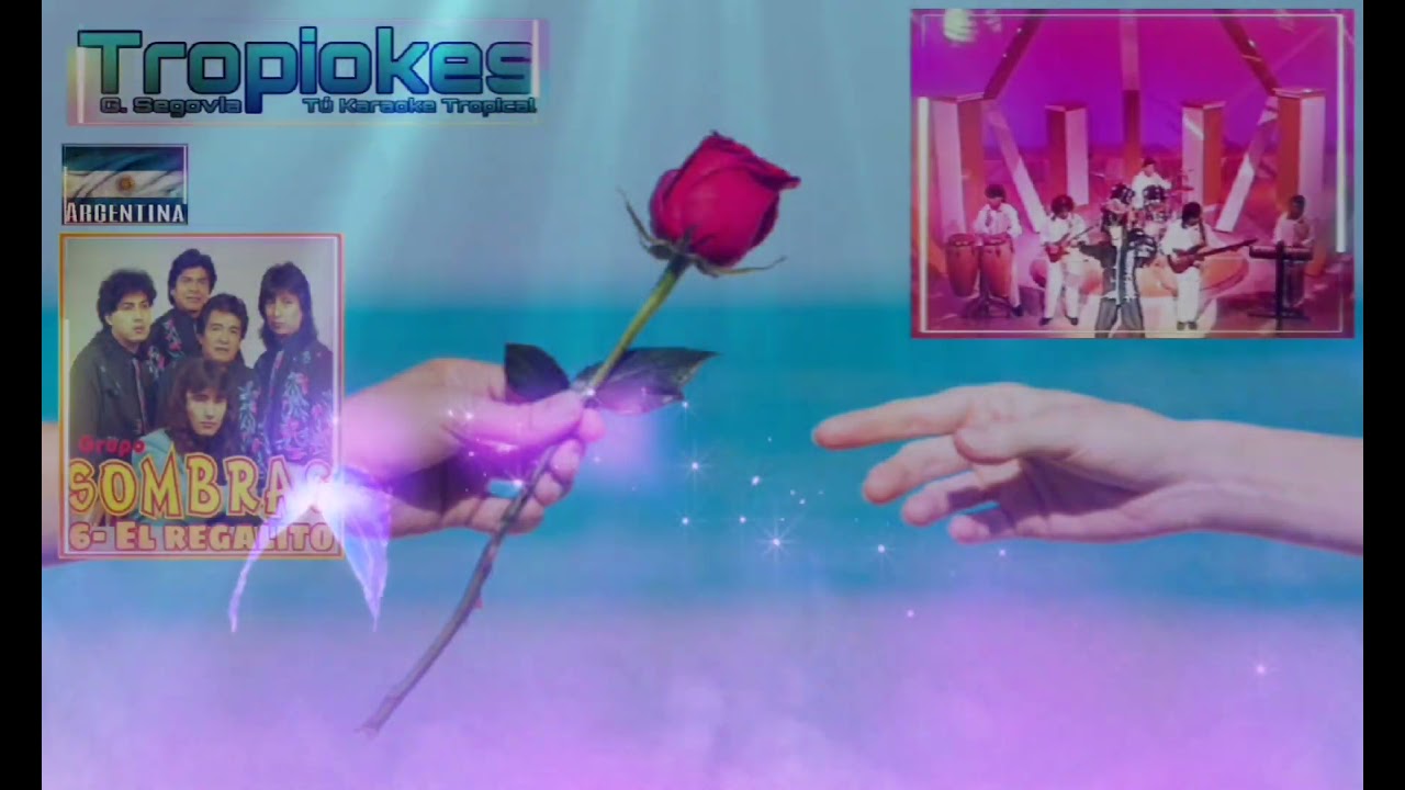 El Regalito - Grupo Sombras - Karaoke