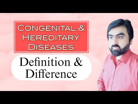 Difference between hereditary and congenital disorders described in English