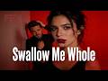 ✨Swallow Me Whole✨The Ultimate Binge Trap#reelshort #drama