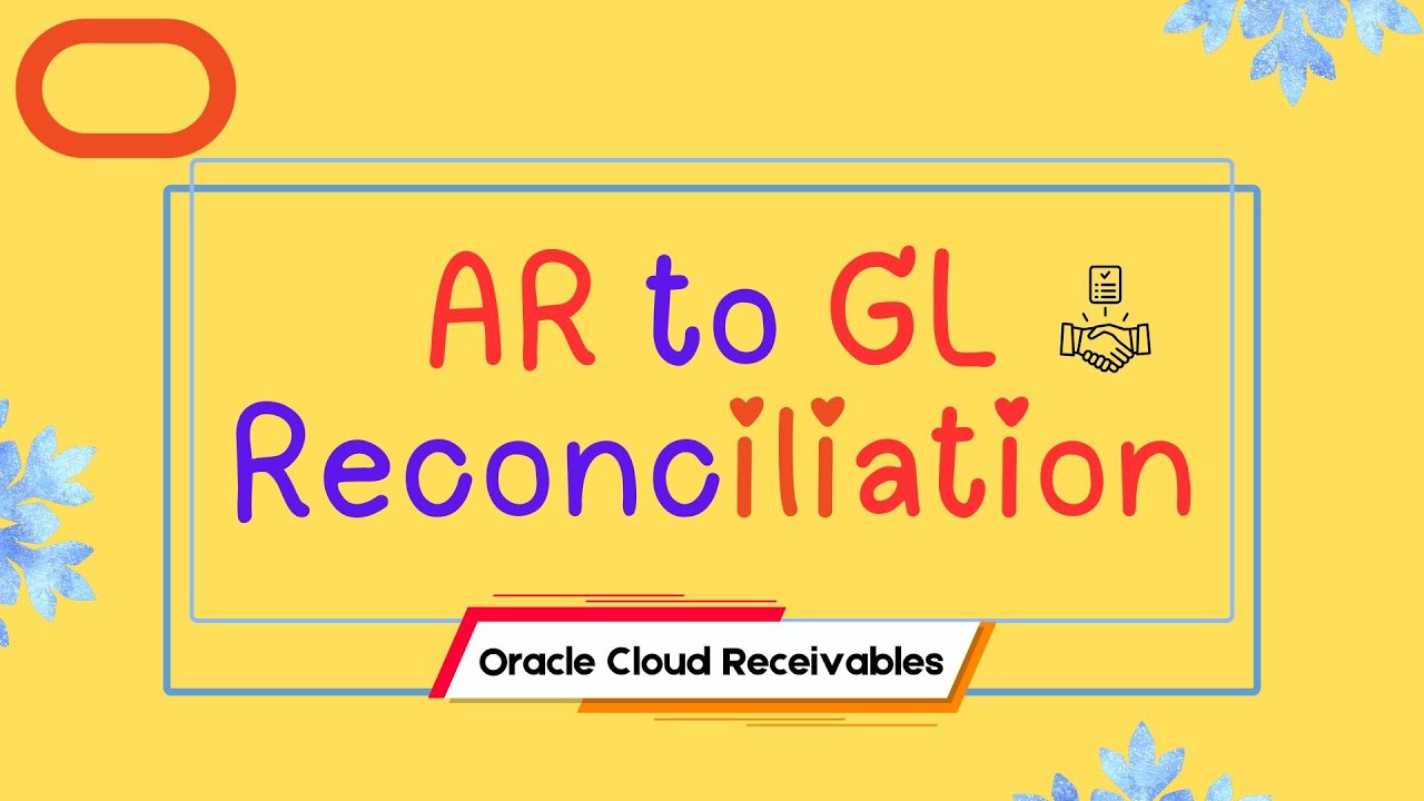 Oracle Fusion / Cloud AR to GL Reconciliation - YouTube