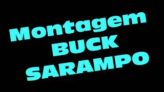 Montagem Buck Sarampo