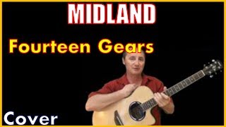 Video thumbnail of "14 Gears Acoustic Guitar Cover -  Midland"