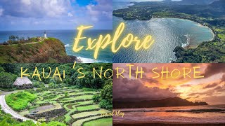 Kauai's North Shore: Kilaluea, Limahuli Garden, Hanalei Bay and More!