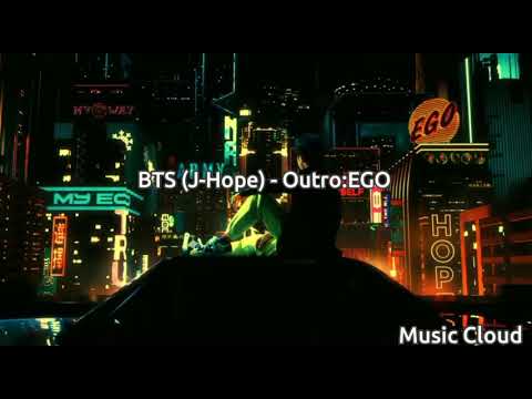 BTS( J-Hope)Outro : EGO ( Türkçe çeviri)