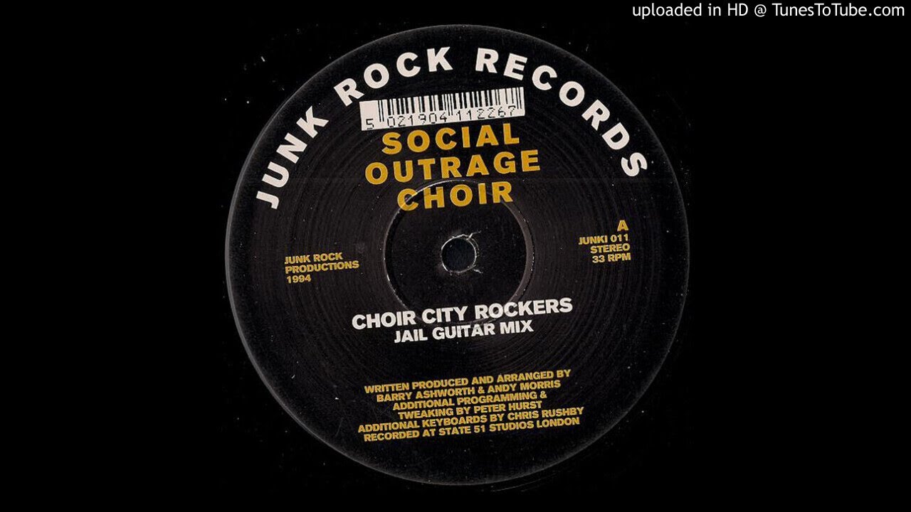 A - Social Outrage Choir - Choir City Rockers (Jail Guitar Mix)