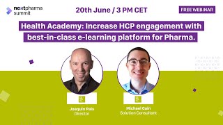 WEBINAR - Health Academy: Increase HCP engagement with best-in-class e-learning platform for Pharma