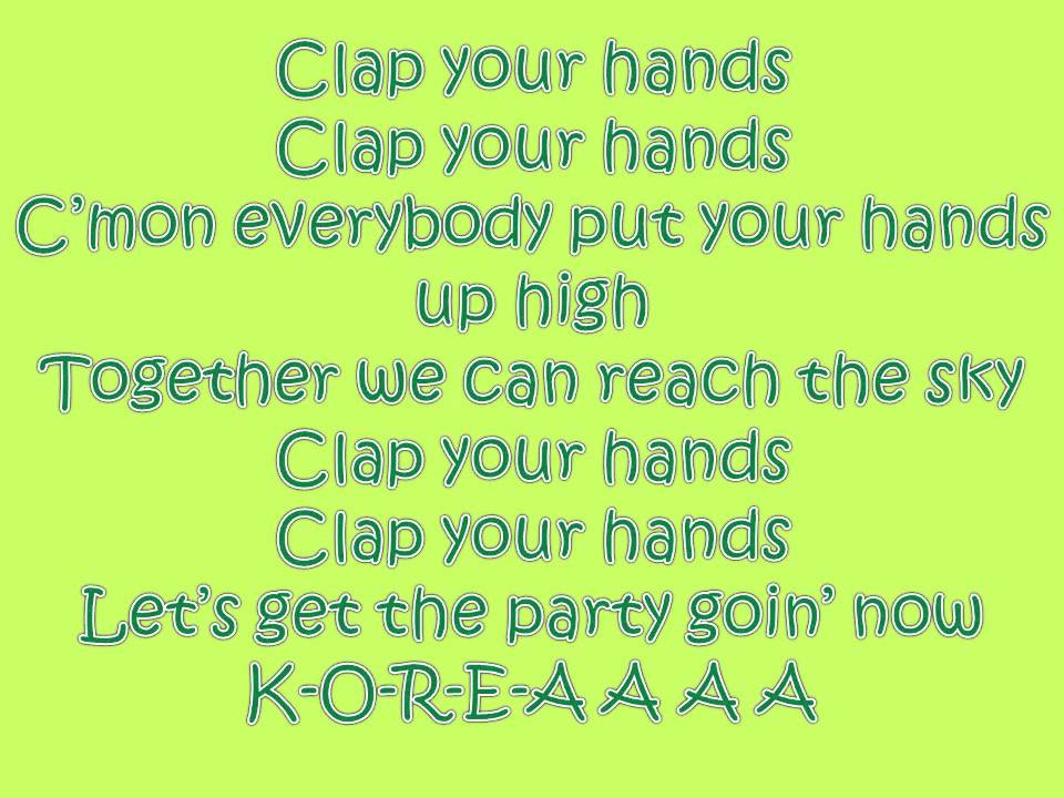 Can you clap your hands. Clap Clap Clap. Clap your hands 2ne1 партии. Clap Clap your hands Clap your hands together. Clap your hands текст.