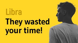 LIBRA - They wasted your time! (January 23-31, 2021)