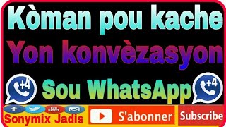 Kòman pou kache yon konvèzasyon sou WhatsApp pou moun pa gen kontwòl ou Kòman pou kache yon konvèzasyon sou WhatsApp pou moun pa gen kontwòl ou