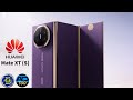 Huawei Mate XT (S) OFFICIAL IMAGES, Release Date &amp; Leaks