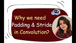 Padding Saves It, Stride Shrinks It! | CNN Output Size Explained Visually