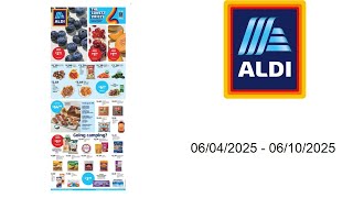 ALDI Weekly Ad  - 06/04/2025 - 06/10/2025 Wealth