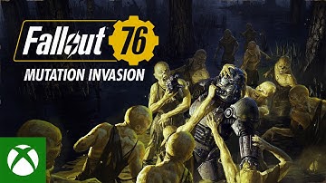 Fallout 76: Mutation Invasion Launch Trailer