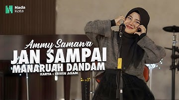 Ammy Samawa - Jan Sampai Manaruah Dandam (Official Music Video) | New Acoustic Version