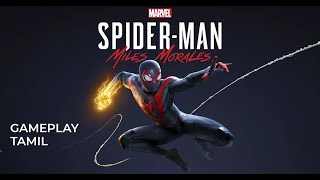 Spider man: Miles Morales Gameplay Tamil