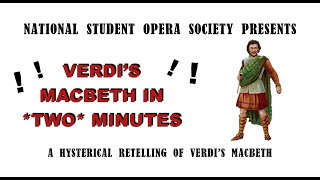 NSOS | Shakespeare in Opera | Verdi's Macbeth in *TWO* minutes