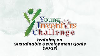 YIC 2024 Training Video 2 Sustainable Development Goals