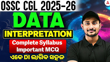 OSSC CGL 2025-26 | OSSC CGL Data Interpretation One Shot | OSSC CGL Important MCQs by Sujit Sir