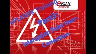 Eplan P8 learning -Part3 :Interuption point