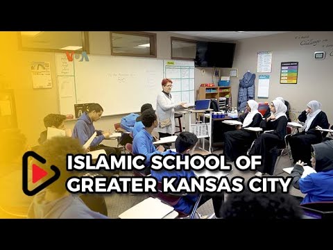 Islamic School of Greater Kansas City: Sekolah Swasta Kurikulum Islam di AS