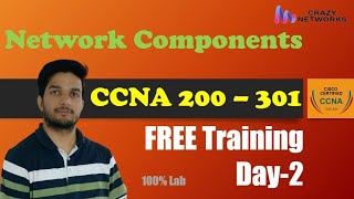 Network Components in Hindi | CCNA 200-301 Complete Course in Hindi/Urdu || Crazy Networks ||