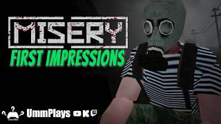 MISERY (First Impressions - Gameplay)