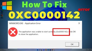 Solution for The Application was unable to start correctly 0xc0000142 Error in Windows 10/ 11 screenshot 1