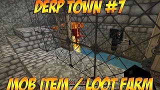 #7 Mob Item / Loot Farm No Spawner - Minecraft Derp Town 1.7.9