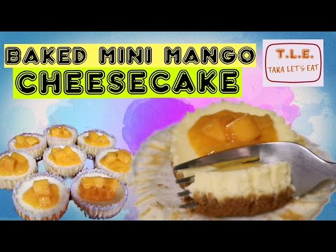 Paano Gumawa ng Baked Mini Mango Cheesecake?