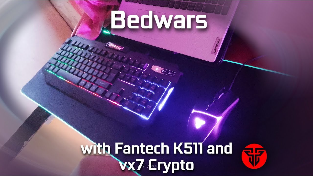 Bedwars ft: Fantech K511 and Fantech VX7 Crypto