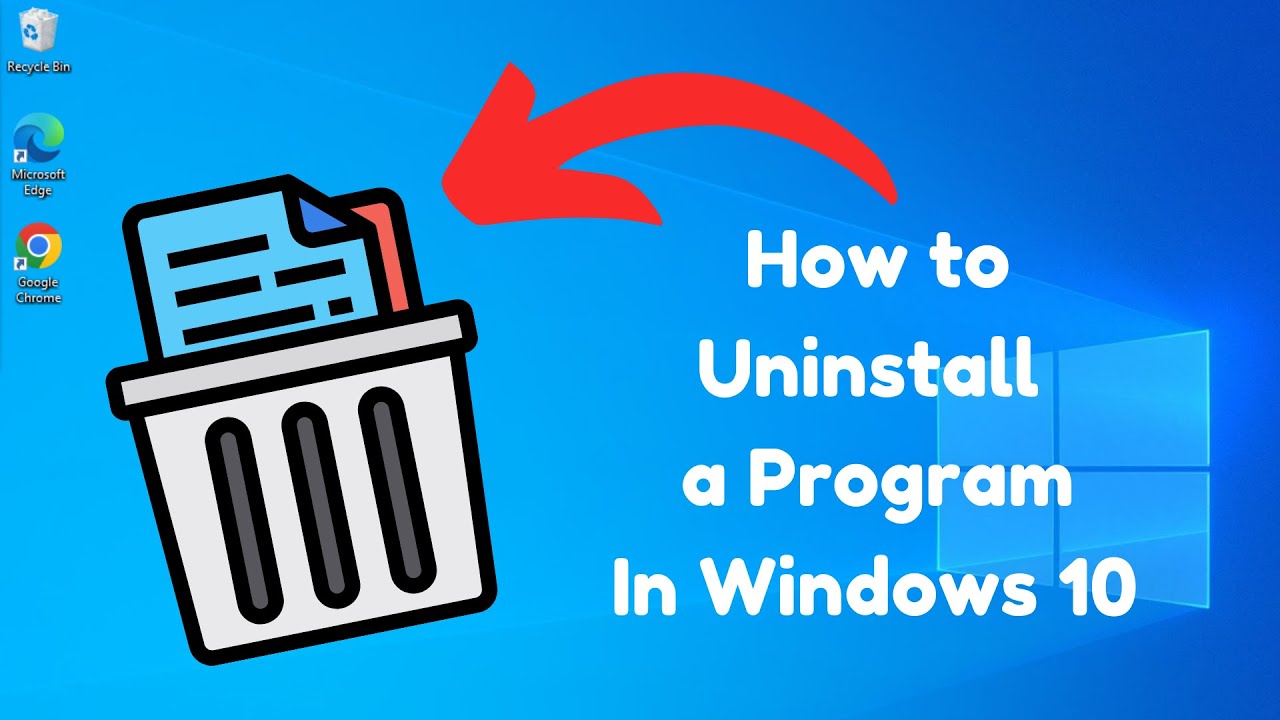 How to Uninstall Programs on Windows 10 - YouTube