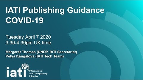 IATI Publishing Guidance: COVID-19 webinar - English
