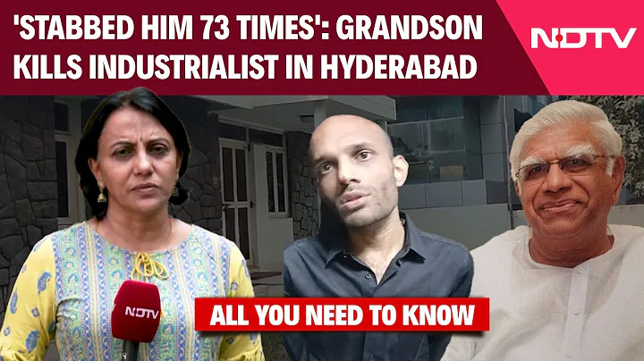 Hyderabad News | Gradson Kills Industrialist VC Janardhan Rao Over Property Row, Attacks Mother Too